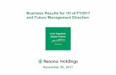 Business Results for 1H of FY2017 and Future …resona-gr.co.jp/holdings/english/investors/ir/presentation/pdf/... · p4 Breakdown of Financial Results for 1H of FY2017 p5 Analysis