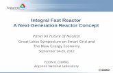 Integral Fast Reactor A Next-Generation Reactor Concept · Integral Fast Reactor A Next-Generation Reactor Concept ... Clinch River Breeder Reactor ... The CRBR project was cancelled