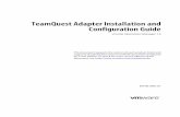 TeamQuest Adapter Installation and Configuration Guide · TeamQuest Adapter Installation and Configuration Guide vCenter Operations Manager 1.0 This document supports the version