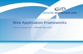 Web Application Frameworks - Security Assessment · Frameworks –