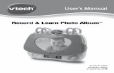 Record & Learn Photo AlbumTM - VTechB089D213-D1CD-4… · INCLUDED IN THIS PACKAGE - ®One VTech Record & Learn Photo AlbumTM - One user’s manual - Spare warning labels (20 pieces)