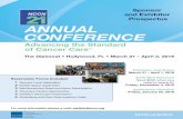 and Exhibitor Prospectus AnnuAl ConferenCe - Oncology€¦ · and Exhibitor Prospectus Reservation Forms Included: ... The NCCN 21 st Annual Conference: Advancing the Standard of