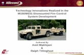 Technology Innovations Realized in the M150/M151 ... · Technology Innovations Realized in the M150/M151 Dismounted Fire Control System Development Authored By ... FBCB2. 10 Innovation