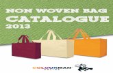 Catalogue Non-Woven Bag - Colourman · made from long fibers, solvent treatment. standard plastic bag gs in your shopping bag, NON WOVEN g is made from a fabric-like material chemical,
