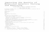 Imroving the Quality of Molecular Genetics Testing and ...  · Web viewImproving the Quality of Molecular Genetics Testing and ... establishing a sample exchange bank of test materials