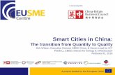 Smart Cities in China - EU SME Centre SME... · Smart Cities in China: ... •Smart City Technology & Applications ... • 16 cities approved to become model sponge cities