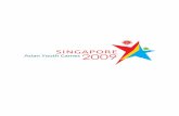 Page left deliberately blank - …,12804... · Page left deliberately blank Table of Contents 1st Asian Youth Games Singapore 2009 Partners and Sponsors I & III Message from Oon Jin