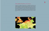The global burden of cancer - International Agency for ... · The global burden of cancer Cancer is a major disease burden worldwide but there are marked geographical variations in