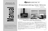 Regency FG38 Freestanding Gas Stove Manual · Freestanding Gas Stove ... with AS5601-2004 (AGA gas installation code) NZS 5261 (New Zealand) 2) ... CAUTION: Any alteration to the
