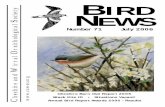 y BIRD i c o S NEWS · supplemented with relative newcomers such as Steve Round, Paul Hackett, Steve Williams, Paul S Hill and John and Sue Tranter. All are superb, ...