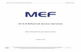 CE 2.0 Ethernet Access Services - MEF · MEF CE 2.0 Ethernet Access Services October 2013 MEF 2013021 © The Metro Ethernet Forum 2013. Any reproduction of this document, or any portion