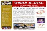 WORLD JU-JITSU · with eight other martial arts under the banner of ... WORLD JU-JITSU ... out of which they derived judo, karate and aikido, "said Mr. Khan."
