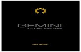 USER MANUAL - Ultradent Instruction Documents... · The Gemini 810 + 980 diode laser represents a new advancement in dental ... Always test activate the device outside the mouth before