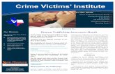 Human Trafficking Awareness Month - Crime Victims' Institute · Inform victim-related policy- ... Wheaton, 2006). The victims of sex traffick-ing, ... International onference on hild