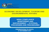NEMA COMPLIANCE - kzncogta.gov.za · NEMA COMPLIANCE PRESENTATION TO ... PROCESSES AND PROCEDURES 1 . The purpose of Environmental Compliance and Enforcement is to: ... Date EA