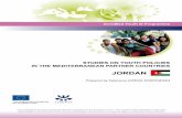 STUDIES ON YOUTH POLICIES IN THE … · Jordanian youth sector is shaped by two factors: youth policy – its formulation and implementa- ... Engagement and support of the Royal Family,