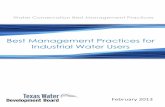 Best Management Practices for Industrial Water Users · Water Conservation Best Management Practices February 2013 ... Cooling Systems and Cooling Tower BMPs deal with specific measures