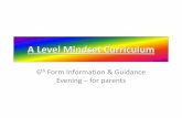 A Level Mindset Curriculum - The North School Level Mindset... · VESPA The plan for the form tutor period will now provide an opportunity for staff and students to consider the VESPA