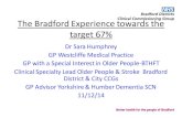 The Bradford Experience towards the target 67% - Bradford    The Bradford Experience