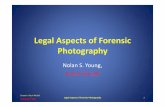 Legal Aspects of Forensic Photography - c.ymcdn.com · undertaking a compliance investigation or review or enforcement ... requirements related to injuries caused by fire ... Arent