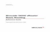 Brocade 5600 vRouter Basic Routing Reference Guide, v3 · Network, VCS, VDX, ... Brocade 5600 vRouter Basic Routing Reference Guide 3 ... Brocade 5600 vRouter Basic Routing Reference