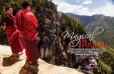 photos€¦ · hari, a sacred Himalayan ... capped mountains formed a backdrop to 108 Druk Wangyal chortens, or stupas, ... Legend has it that Guru Padmasambhava, also known as Guru