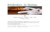 in history.doc  · Web viewThe word antibiotic came from the word antibiosis a term coined in ... benzimidazole (HBB) were shown to ... Drs Joe Martin and Noel Roberts achieved the