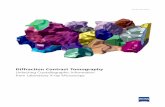 Diffraction Contrast Tomography - ZEISS · crystallographic imaging, known as diffraction contrast tomography (DCT) has emerged over the past decade [3,4]. ... can be visualized through