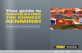 Your guide to NAVIGATING THE CHINESE RENMINBI - Western Union Business ...business.westernunion.com/media/0c1d296c-e06d-44ef-a1b1... · Your guide to NAVIGATING THE CHINESE RENMINBI