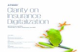 clarity On Insurance Digitalization - Kpmg · of Clarity on Insurance Digitalization as we seek to cast light ... improved our agility and learning ... unsecured wifi network is just