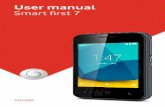 User manual Smart first 7 - Welcome to Vodafone · User manual Smart first 7. 1 ... 1.9 Locking/unlocking the screen and keys ... Enable the Battery saver. See Battery for details.
