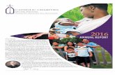 2016 catholic charities annual report - Sitemason Charities Annual Report... · a way of life for Catholic Charities since ... The vision and foresight of ... Chair, Cindy Jeffcoat–