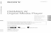 FM/MW/LW Digital Media Player - Sony DE€¦ · product is prohibited without a license from ... feature (page 13). 7 ... Sony Ericsson Mobile
