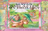 MAYAN AND MYTHOLOGY - SJC HISTORY · Titles in the Mythology Series American Indian Mythology ISBN 0-7660-1411-8 Chinese Mythology ISBN 0-7660-1412-6 Egyptian Mythology ISBN 0-7660-1407-X
