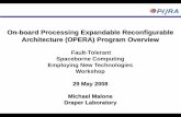 Onboard Processing Expandable Reconfigurable … · 2 OPERA Program Motivation Revolutionary improvement in processor capabilities for space applications Space Processing Challenges