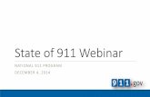 State of 911 Webinar · Commercial LTE Air Card Public Safety ... GU PR AS HI MP / ... and PSAP interoperability 28 . Progress To Date State-Level ESInet