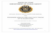 STATE OF UTAH DEPARTMENT OF PUBLIC …highwaypatrol.utah.gov/wp-content/uploads/sites/21/2016/...1 STATE OF UTAH DEPARTMENT OF PUBLIC SAFETY OFFICIAL VEHICLE SAFETY INSPECTION MANUAL