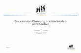 Succession Planning – a leadership perspective - … Planning.pdf · TATA’s, Piramal ... Life Long Employability. Succession Planning what and why? What is Succession Planning