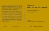 Towards Open Access Scholarship - uni-duesseldorf.dedocserv.uni-duesseldorf.de/.../Towards_Open_Access_Scholarship.pdf · Towards Open Access Scholarship: ... the gap between this