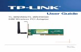 TL-WN350G/TL-WN350GD 54M Wireless PCI Adapter · TL-WN350G/TL-WN350GD 54M Wireless PCI Adapter without any explanations. TL-WN350G/TL-WN350GD 54M Wireless PCI Adapter User Guide 2