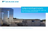 Ventilation - UK | Daikin · Daikin offers a variety of ventilation, air purification and large scale air handling solutions to help provide a fresh, healthy and comfortable environment