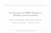 An Overview of MIMO Systems in Wireless Communications · An Overview of MIMO Systems in Wireless Communications Lecture in “Communication Theory for Wireless Channels” S´ebastien