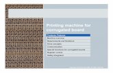 Printing machine for corrugated board - Siemens · Printing machine for corrugated board . Slide 2 ... Slide 3 Corrgated board ... corrugated-printing.ppt Author: Jon Lawry Created