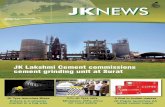 JK Lakshmi Cement commissions cement grinding unit … · JK Lakshmi Cement commissions cement grinding unit at Surat December 2016 CCI-JK Tyre rally Ministers, MPs drive for road