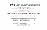 Adjustable Single Weight Lifting Machine - pmu.edu.sa · Adjustable Single Weight Lifting Machine ... Saudi Aramco Employee, who had kept ... Table 3 (Project Plan) ...
