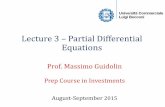 Lecture 3 – Partial Differential Equations - unibocconi.itdidattica.unibocconi.it/...Differential_Equations20150826132210.pdf · Plan of the lecture. Lecture 3 - Partial Differential