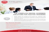 THE COMPLETE DIGITAL LEARNING SOLUTION FOR … · THE COMPLETE DIGITAL LEARNING SOLUTION FOR FASTER TRAINING Quickly deploy and manage online courses and curriculums with Adobe Connect
