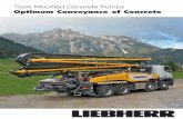 Optimum Conveyance of Concrete - liebherr.com · 4 Truck Mounted Concrete Pumps The distributor booms Uniform movements Design of the distributor booms ensures uniform, low-vibration