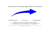 Teachers Change the Future! - DePaul Universityteacher.depaul.edu/Documents/ChicagoLearningResources.pdf · Teachers Change the Future! ... ü Punto de Vista del Autor/Parcialidad
