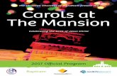 The Christian Churches of Wyndham present the …€¦ · 2017 Official Program Carols at The Mansion The Christian Churches of Wyndham present the Celebrating the birth of Jesus